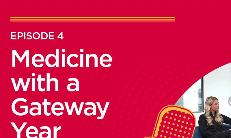 Watch the video: Podcast episode 4 - Medicine with a Gateway Year