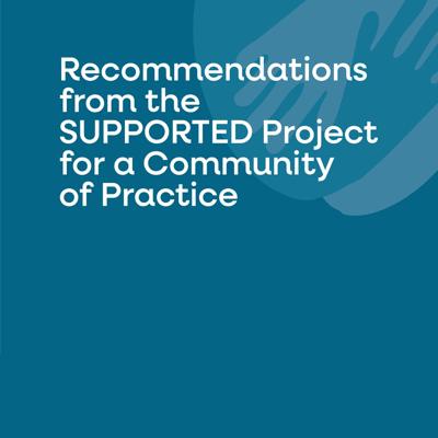 Recommendations for a Community of Practice