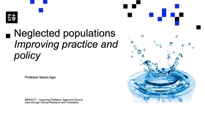 Neglected Populations: Improving Practice and Policy